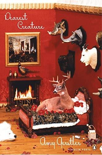 Dearest Creature (penguin Poets), De Gerstler, Amy. Editorial Penguin Books, Tapa Blanda En Inglés
