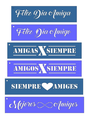 Imagen 1 de 3 de Pack 6 Stencil Decorativo Frases Dia Del Amigo Originales