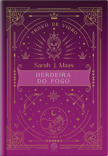 Trono De Vidro: Herdeira Do Fogo (vol. 4 Trono De Vidro - Edição Especial), De Sarah J. Maas. Editora Galera, Capa Dura Em Português