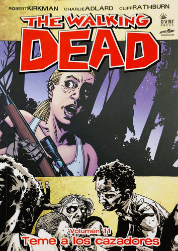The Walking Dead 11 - Teme A Los Cazadores