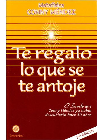 Libro Te Regalo Lo Que Se Te Antoje