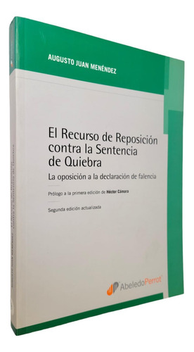 El Recurso De Reposición Contra La Sentencia De Quiebra 