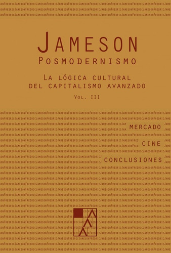 Posmodernismo Vol.3 - Frederic Jameson