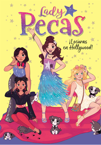 ¡locuras En Hollywood! (serie Lady Pecas 3) -  -(t.dura) - *