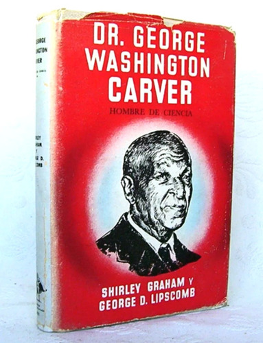 George Washington Carver Científico Botánico Micólogo Bio Ci