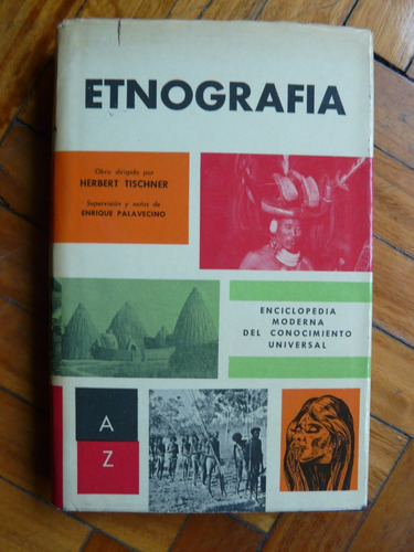 Etnografia - Por Herbert Tischner - Fabril Editora 