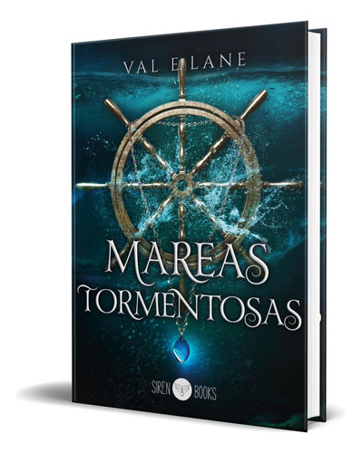 Libro Mareas Tormentosas [ Val E. Lane ] Original, De Val E. Lane. Editorial Siren Books, Tapa Blanda En Español, 2023