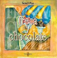 Libro Fresa Y Chocolate De Paz