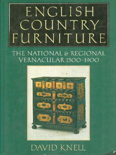 Libro English Country Furniture De David Knell