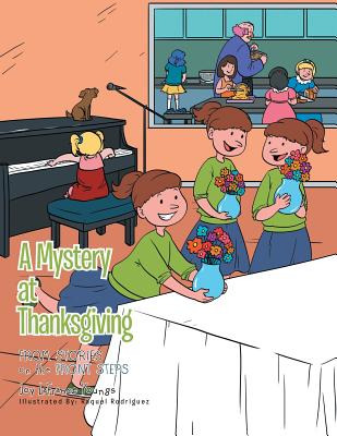 Libro A Mystery At Thanksgiving: From Stories On The Fron...