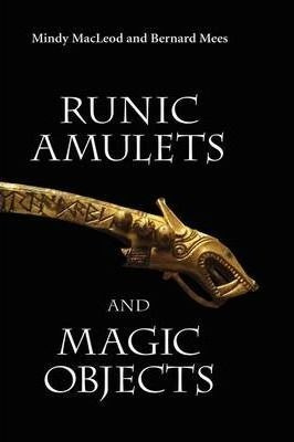 Runic Amulets And Magic Objects - Mindy Macleod (hardback)