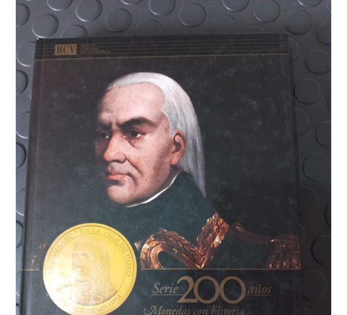Libro: Serie 200 Año Monedas Con Historia  Francisco Miranda