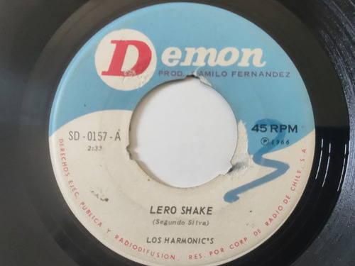 Vinilo Single De Los Harmonic's  Lero Shake (88z