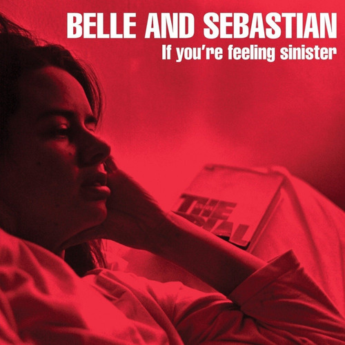 If You Re Feeling Sinister - Belle & Sebastian (cd)