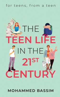 Libro The Teen Life In The 21st Century: For Teens, From ...