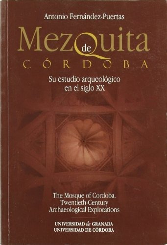 Libro Mezquita De Cordoba : Su Estudio Arqueologic  De Ferna