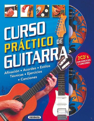 Curso Práctico De Guitarra Con 2 Cd (libro Original)