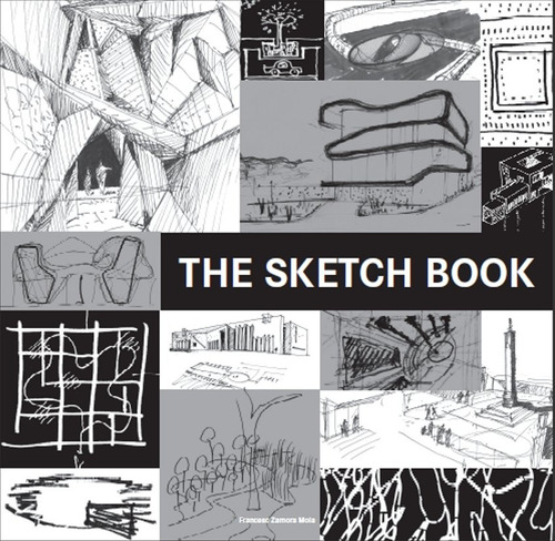The sketch book, de Mola, Francesc Zamora. Editora Paisagem Distribuidora de Livros Ltda., capa dura em português, 2010