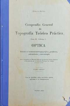 Livro Compêndio General De Topografía Teórico Práctica Tomo Ii Vol. I Optica - Roberto Müller [1952]