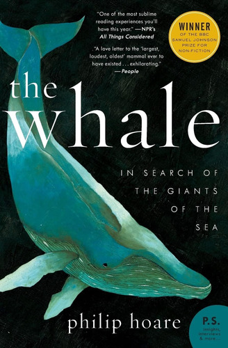 Libro:  The Whale: In Search Of The Giants Of The Sea