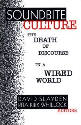 Libro Soundbite Culture - David Slayden