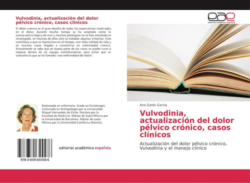 Libro: Vulvodinia, Actualización Del Dolor Pélvico Crónico,