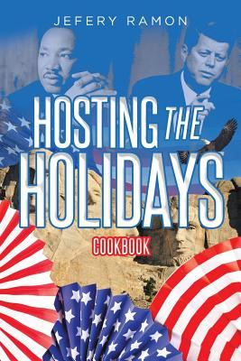 Libro Hosting The Holidays - Ramon, Jefery