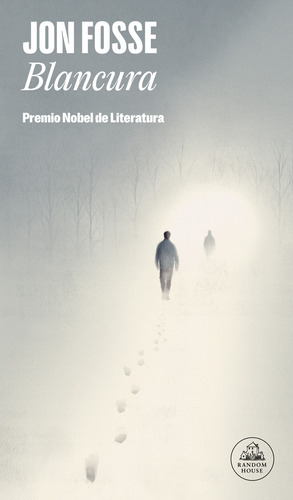 Blancura: 0.0, De Jon Fosse. 0.0, Vol. 1.0. Editorial Literatura Random House, Tapa Blanda, Edición 1.0 En Español, 2023