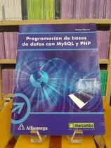 Comprar Programación De Bases De Datos Con Mysql Y Php