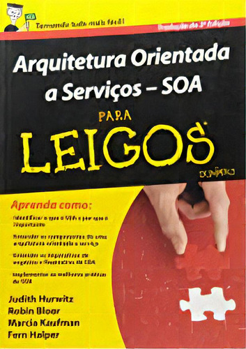 Arquitetura Orientada Ao Servico - Soa Para Leigos, De Vários Autores. Editora Alta Books, Capa Mole Em Português