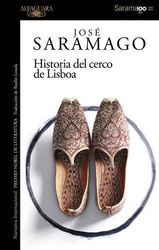 Historia Del Cerco De Lisboa - Jose Saramago
