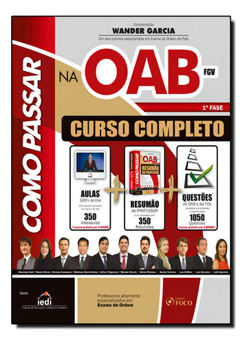 Como Passar na O A B Fgv: Curso Completo 1 Fase, de Wander Garcia. Editora FOCO JURIDICO, capa mole em português