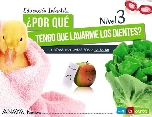 Global 5 Aãâos Porque Tengo Lavarme Dientes Nivel 3 21, De Aa.vv. Editorial Anaya Educación, Tapa Blanda En Español