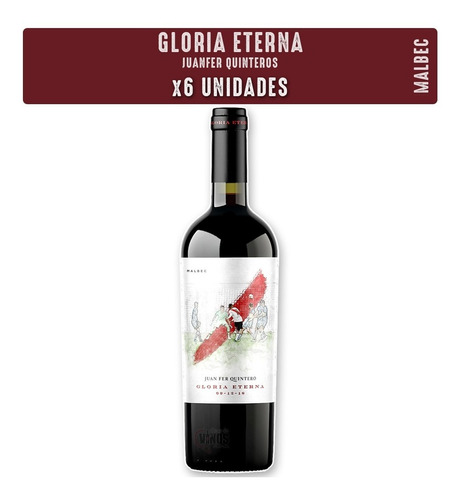 Vino La Gloria Eterna Juanfer Quintero Malbec 750cc Caja X6