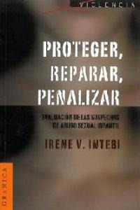 Proteger Reparar Penalizar - Intebi, Irene V.
