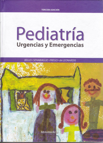 Pediatria 3ª Ed.  Biblo Medica