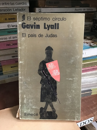 Séptimo Círculo: El País De Judas - Gavin Lyall