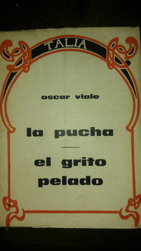 La Pucha - El Grito Pelado / Oscar Viale 