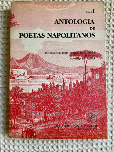 Antología De Poetas Napolitanos/ Dante Alighieri