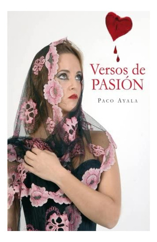 Libro: Versos De Pasion (edición En Español)