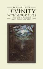 Libro Divinity Within Ourselves - D Derek Lyons