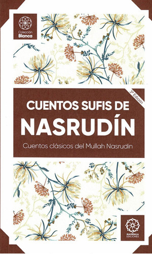 Cuentos sufÃÂs de NasrudÃÂn, de . Anônimo. Editorial MANDALA EDICIONES, tapa blanda en español