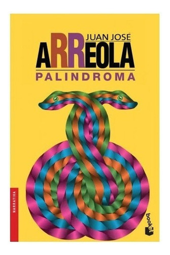 Libro Fisico Palindroma. Arreola, Juan Jose