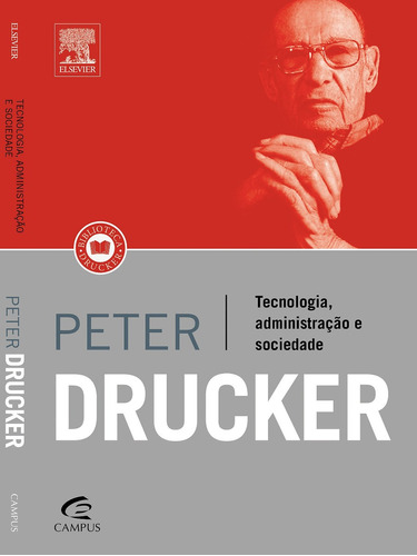 Livro - Tecnologia, Administração E Sociedade - Peter Drucke