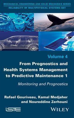 Libro From Prognostics And Health Systems Management To P...