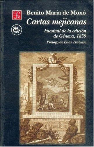 Libro - Cartas Mejicanas (facsímil De La Edición De Génova, 