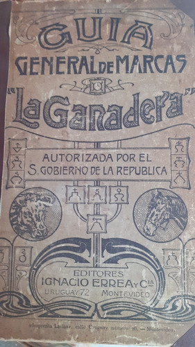 Libro: Guia General De Marcas La Ganadera 1903  Ganado Ur