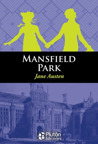 Mansfield Park, De Austen, Jane. Editorial Plutón Ediciones, Tapa Blanda En Inglés