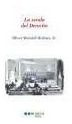 Senda Del Derecho,la - Wendell Holmes Jr., Oliver