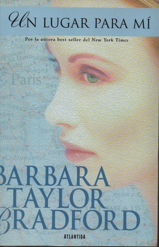 Un Lugar Para Mí Barbara Taylor Bradford 